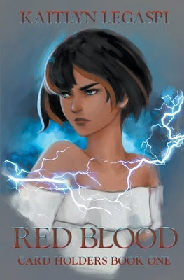 Red Blood by Legaspi, Kaitlyn