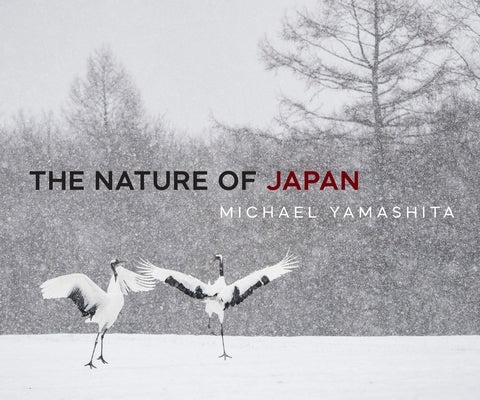 The Nature of Japan by Yamashita, Michael