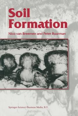 Soil Formation by Breemen, Nico Van
