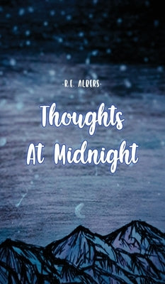 Thoughts at Midnight by Albers, R. E.