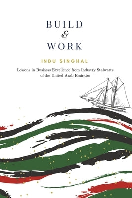 Build and Work by Singhal, Indu