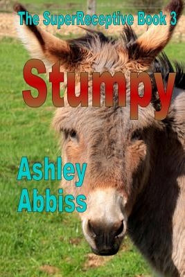 Stumpy by Abbiss, Ashley