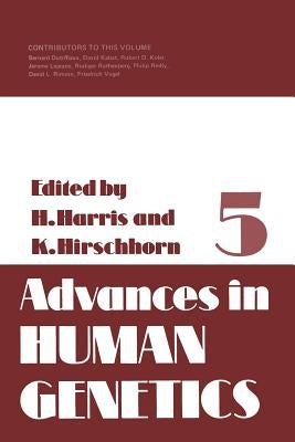 Advances in Human Genetics by Harris, Harry