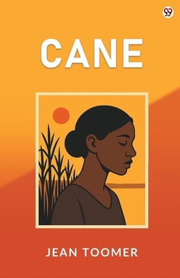 Cane by Toomer, Jean