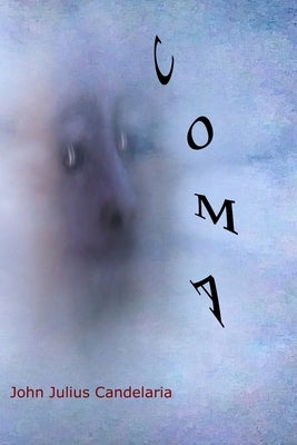 Coma by Candelaria, John Julius