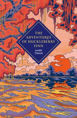 The Adventures of Huckleberry Finn by Twain, Mark