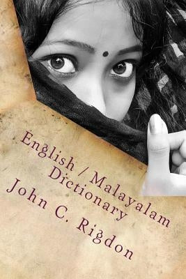 English / Malayalam Dictionary by Rigdon, John C.