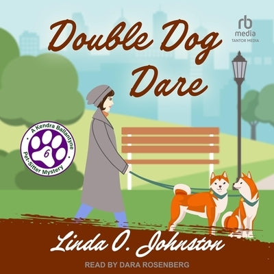 Double Dog Dare by Johnston, Linda O.