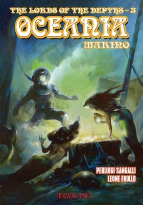 The Lords of the Depths #3: Oceania by Frollo, Leone