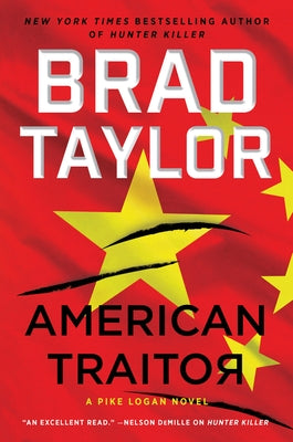 American Traitor: A Pike Logan Novel by Taylor, Brad