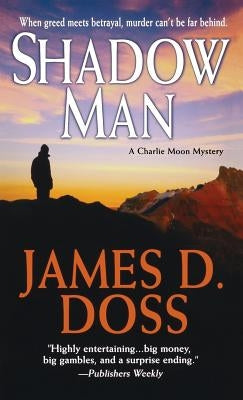 Shadow Man by Doss, James D.