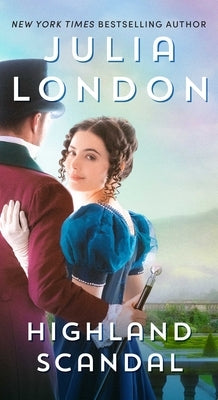 Highland Scandal by London, Julia