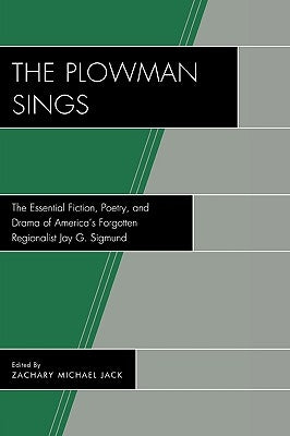 The Plowman Sings by Jack, Zachary Michael