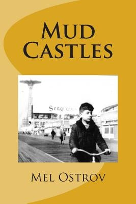 Mud Castles by Ostrov, Mel