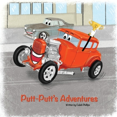 Putt-Putts Adventures by Phillips, Caleb