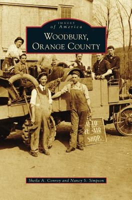 Woodbury, Orange County by Conroy, Sheila a.