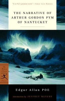 The Narrative of Arthur Gordon Pym of Nantucket by Poe, Edgar Allan