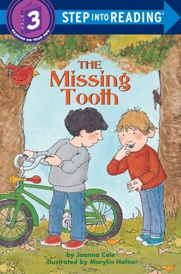 The Missing Tooth by Cole, Joanna