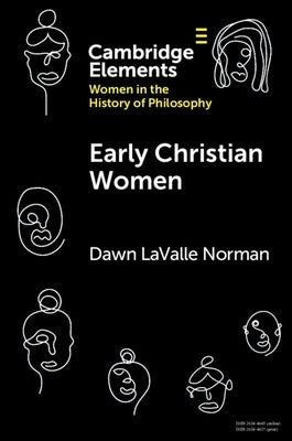 Early Christian Women by Lavalle Norman, Dawn