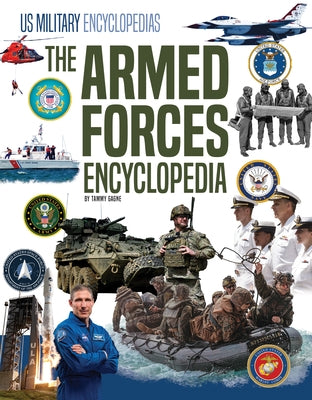 Armed Forces Encyclopedia by Gagne, Tammy