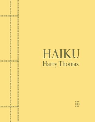 Haiku by Thomas, Harry