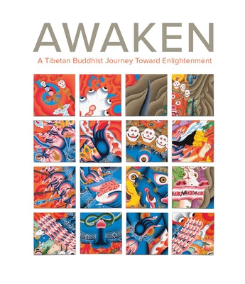 Awaken: A Tibetan Buddhist Journey Toward Enlightenment by Rice, John Henry