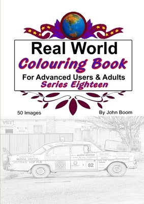 Real World Colouring Books Series 18 by Boom, John
