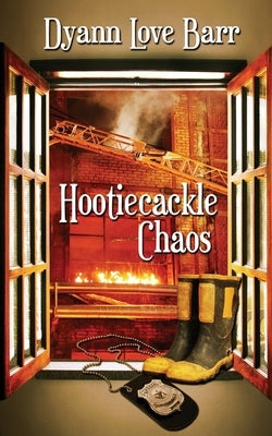 Hootiecackle Chaos by Barr, Dyann Love