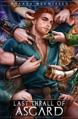 Last Thrall of Asgard by Meuwissen, Amanda