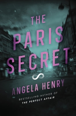 The Paris Secret by Henry, Angela