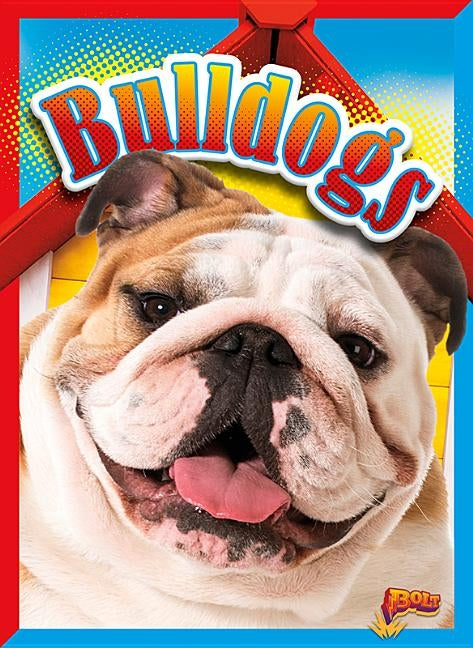 Bulldogs by Mincks, Margaret