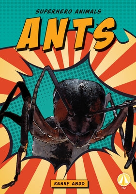 Ants by Abdo, Kenny