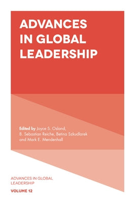 Advances in Global Leadership by Osland, Joyce S.