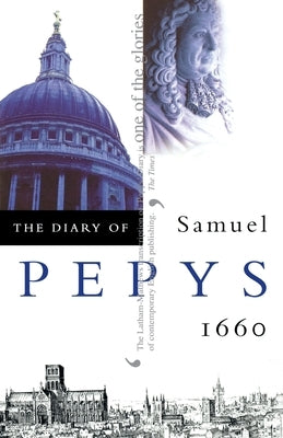 The Diary of Samuel Pepys by Pepys, Samuel