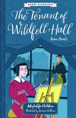 Anne Bronte: The Tenant of Wildfell Hall by Brontë, Anne