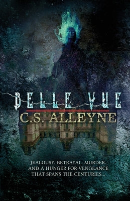 Belle Vue by Alleyne, C. S.
