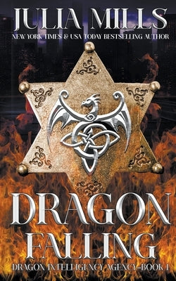Dragon Falling by Mills, Julia
