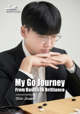 My Go Journey: From Basics to Brilliance by Shin, Jinseo