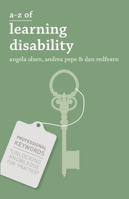 A-Z of Learning Disability by Olsen, Angela