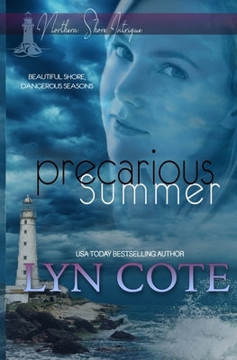 Precarious Summer: Clean Romance Mystery by Cote, Lyn