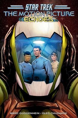 Star Trek: The Motion Picture--Echoes by Guggenheim, Marc