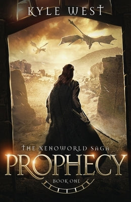 Prophecy by West, Kyle