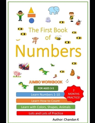 Learn Numbers: One to ten Workbook 1-10: Fun learning numbers up to 10 with activities like colouring, sketching, counting games and by K, Chandan