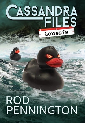 Cassandra Files: Genesis by Pennington, Rod
