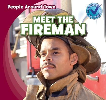 Meet the Fireman by Jeffries, Joyce