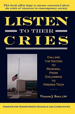 Listen To Their Cries by Bove, Vincent J.