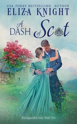 A Dash of Scot by Knight, Eliza