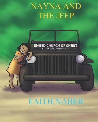 Nayna and the Jeep by Carton, Holly