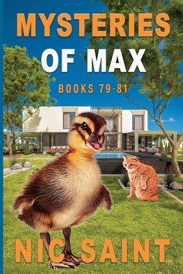 Mysteries of Max: Books 79-81 by Saint, Nic
