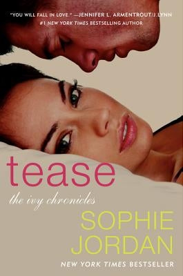 Tease by Jordan, Sophie